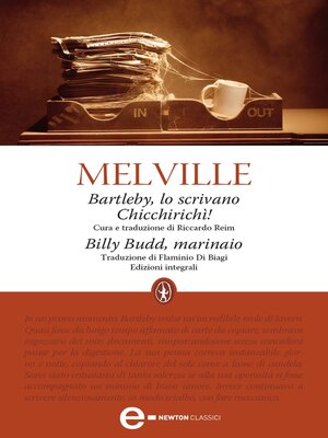 cover image of Bartleby, lo scrivano--Chicchirichì!--Billy Budd, marinaio